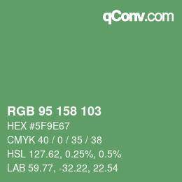 Color code: RGB 95 158 103 | qconv.com