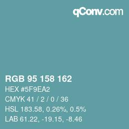 カラーコード: RGB 95 158 162 | qconv.com