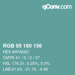 Color code: RGB 95 160 156 | qconv.com