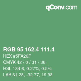 カラーコード: RGB 95 162.4 111.4 | qconv.com
