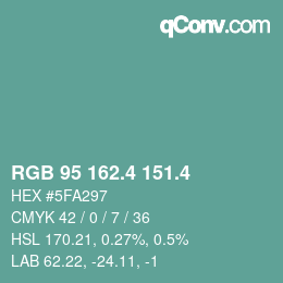 カラーコード: RGB 95 162.4 151.4 | qconv.com
