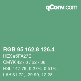カラーコード: RGB 95 162.8 126.4 | qconv.com