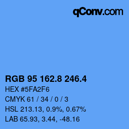 カラーコード: RGB 95 162.8 246.4 | qconv.com