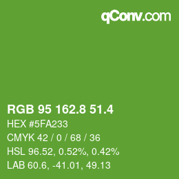 カラーコード: RGB 95 162.8 51.4 | qconv.com