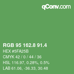 カラーコード: RGB 95 162.8 91.4 | qconv.com