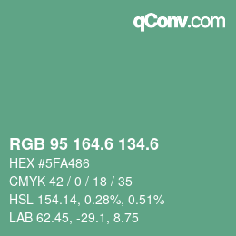 カラーコード: RGB 95 164.6 134.6 | qconv.com