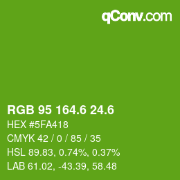 カラーコード: RGB 95 164.6 24.6 | qconv.com