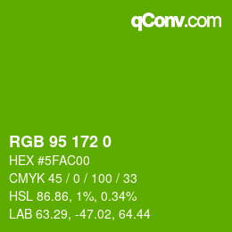 Color code: RGB 95 172 0 | qconv.com