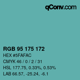 カラーコード: RGB 95 175 172 | qconv.com