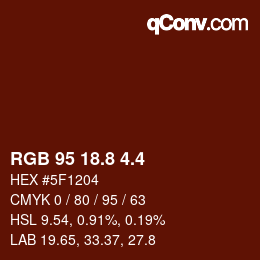 カラーコード: RGB 95 18.8 4.4 | qconv.com