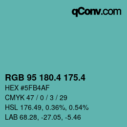 カラーコード: RGB 95 180.4 175.4 | qconv.com