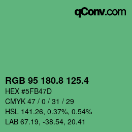 カラーコード: RGB 95 180.8 125.4 | qconv.com