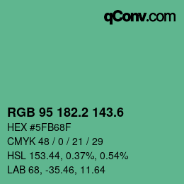 カラーコード: RGB 95 182.2 143.6 | qconv.com