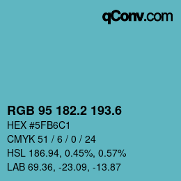 カラーコード: RGB 95 182.2 193.6 | qconv.com