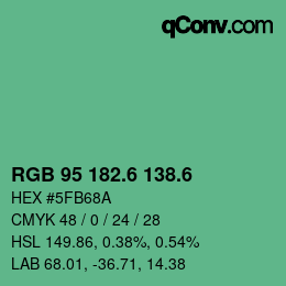 カラーコード: RGB 95 182.6 138.6 | qconv.com