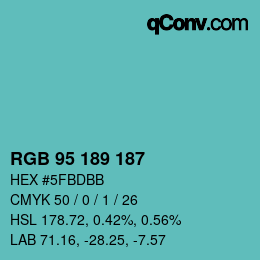 Color code: RGB 95 189 187 | qconv.com