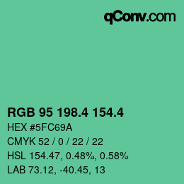 カラーコード: RGB 95 198.4 154.4 | qconv.com