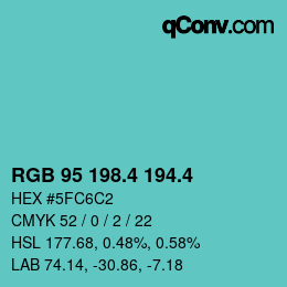 カラーコード: RGB 95 198.4 194.4 | qconv.com