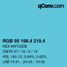 カラーコード: RGB 95 198.4 219.4 | qconv.com