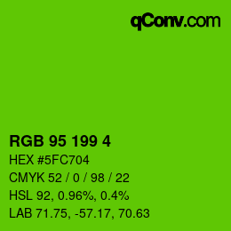 Color code: RGB 95 199 4 | qconv.com