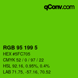 Color code: RGB 95 199 5 | qconv.com
