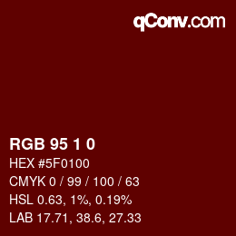 カラーコード: RGB 95 1 0 | qconv.com
