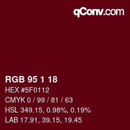 Color code: RGB 95 1 18 | qconv.com