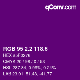 カラーコード: RGB 95 2.2 118.6 | qconv.com