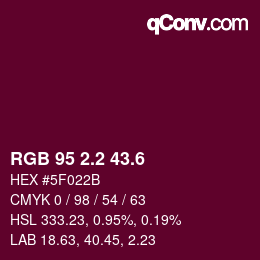 カラーコード: RGB 95 2.2 43.6 | qconv.com