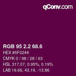 カラーコード: RGB 95 2.2 68.6 | qconv.com