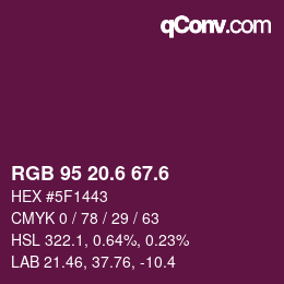 カラーコード: RGB 95 20.6 67.6 | qconv.com