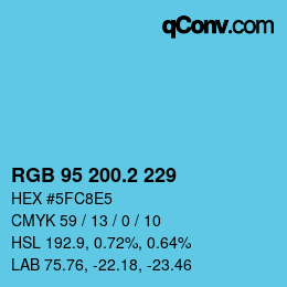 カラーコード: RGB 95 200.2 229 | qconv.com