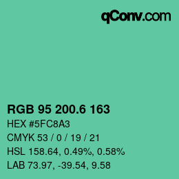 カラーコード: RGB 95 200.6 163 | qconv.com