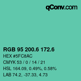 カラーコード: RGB 95 200.6 172.6 | qconv.com