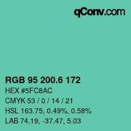 カラーコード: RGB 95 200.6 172 | qconv.com