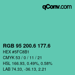 カラーコード: RGB 95 200.6 177.6 | qconv.com