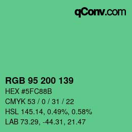カラーコード: RGB 95 200 139 | qconv.com