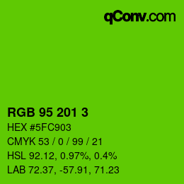 カラーコード: RGB 95 201 3 | qconv.com