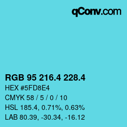 カラーコード: RGB 95 216.4 228.4 | qconv.com