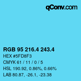 カラーコード: RGB 95 216.4 243.4 | qconv.com
