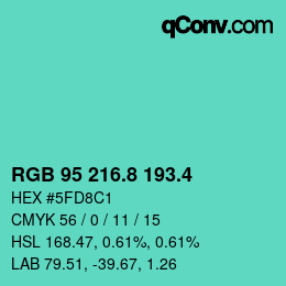 カラーコード: RGB 95 216.8 193.4 | qconv.com