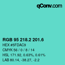 カラーコード: RGB 95 218.2 201.6 | qconv.com