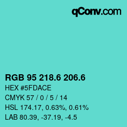 カラーコード: RGB 95 218.6 206.6 | qconv.com
