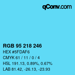 Color code: RGB 95 218 246 | qconv.com