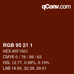 Color code: RGB 95 21 1 | qconv.com