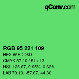 カラーコード: RGB 95 221 109 | qconv.com