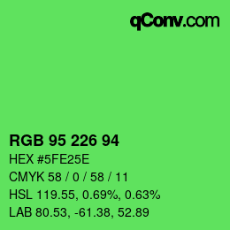 Color code: RGB 95 226 94 | qconv.com