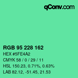 Color code: RGB 95 228 162 | qconv.com
