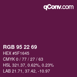カラーコード: RGB 95 22 69 | qconv.com