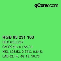 Color code: RGB 95 231 103 | qconv.com